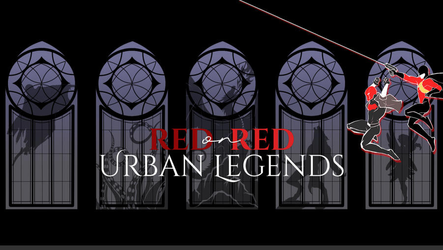 Red on Red: Urban Legends