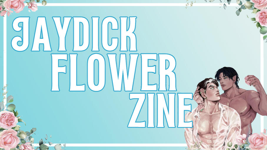 JayDick Flower Zine